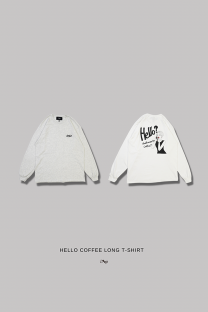 HELLO COFFEE LONG T-SHIRT